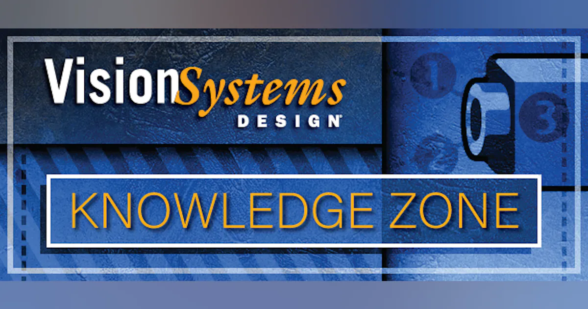 Components of a machine vision system | Vision Systems Design
