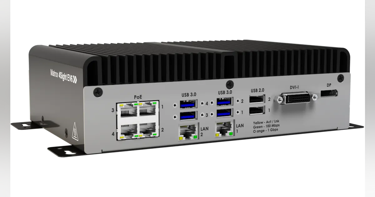 Matrox 4Sight EV6 Vision Systems Design