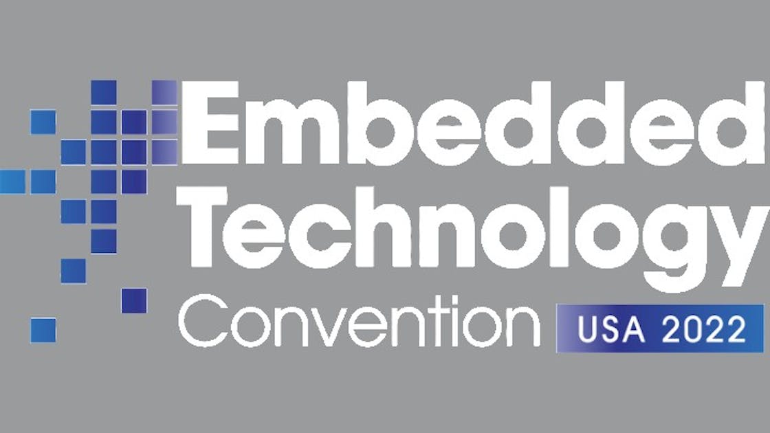 Embedded Technology Convention Vision Systems Design