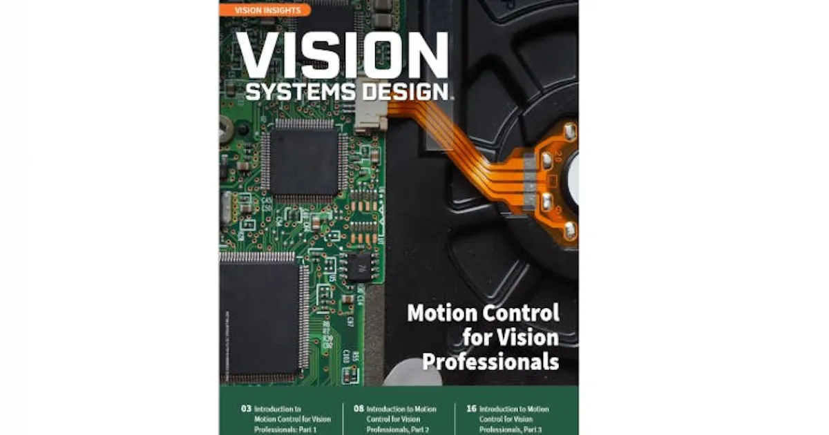 Magic Vision Control Motion Control for Vision Professionals | Vision Systems Design