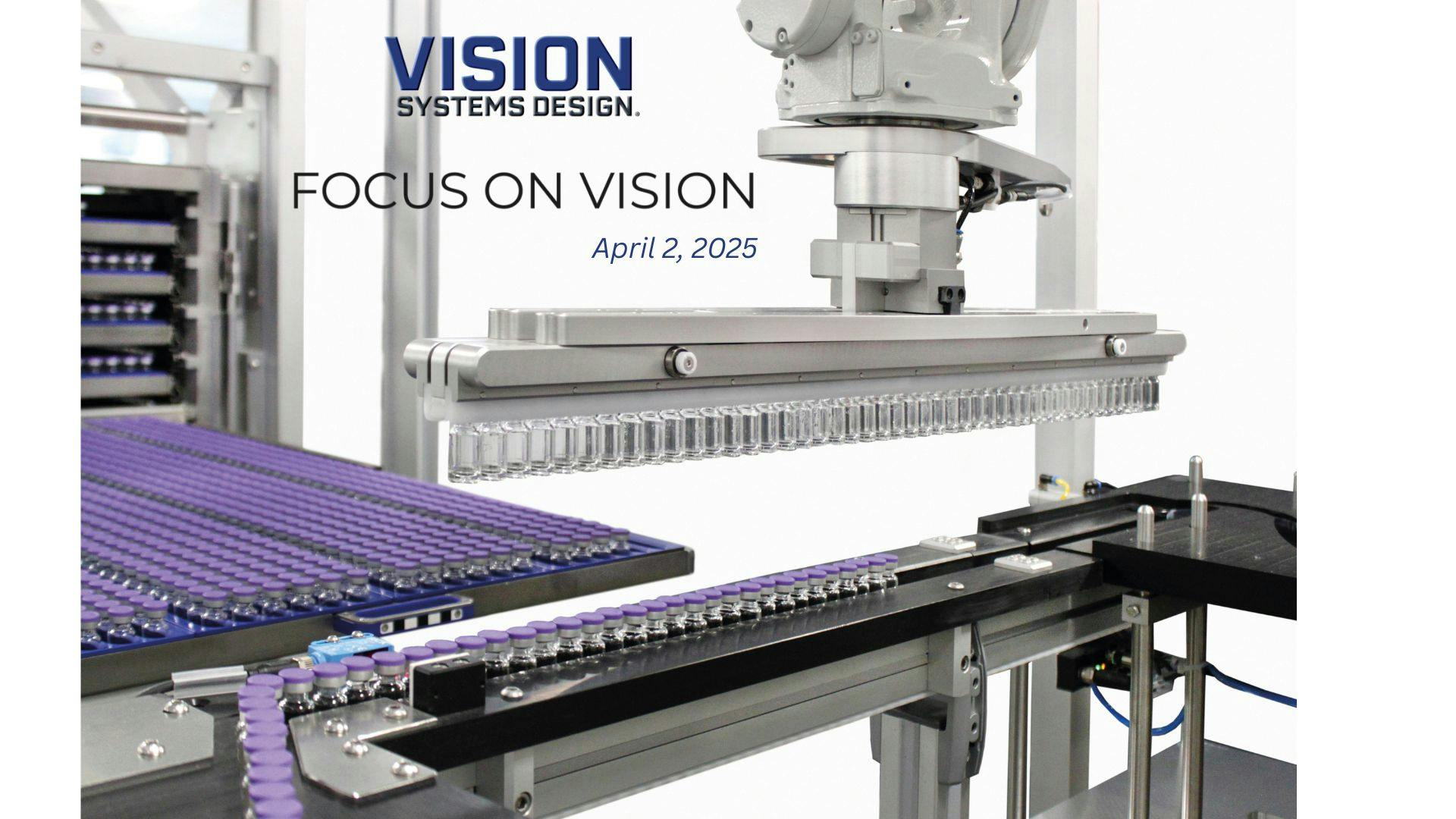 Focus on Vision: Automated Vaccine Vial Loading, Image Segmentation ...