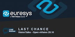 EURESYS Webinar Last Chance to Register EURESYS Webinar Last Chance to Register