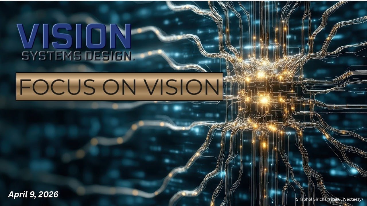 Focus on Vision: April 9, 2026